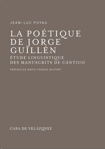 La poétique de Jorge Guillén