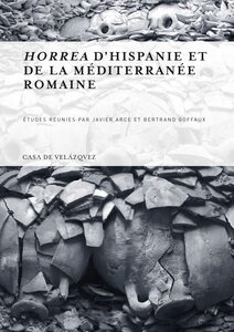 Horrea d'Hispanie et de la Méditerranée romaine