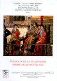 Negociar en la Edad Media / Négocier au Moyen Âge
