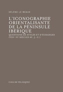 L'iconographie orientalisante de la péninsule Ibérique