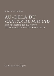 Au-delà du Cantar de Mio Cid
