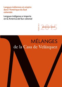 Langues indiennes et empire dans l’Amérique du Sud coloniale 